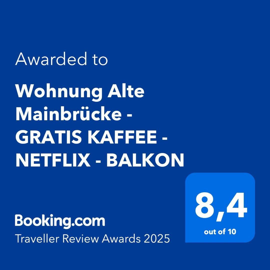 Wohnung Alte Mainbruecke - Gratis Kaffee - Netflix - Balkon Würzburg Exteriér fotografie